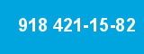 918 421-15-82
